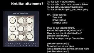 Andrius Mamontovas  Kiek Liko Laiko Mums [upl. by Lleznod898]