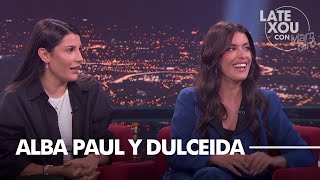 Entrevista a Dulceida y Alba Paul  LateXou con Marc Giró [upl. by Shulock]