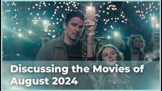 Discussing the Movies of August 2024 Audio Podcast [upl. by Nollie]