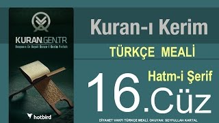 Türkçe Kurani Kerim Meali 16 Cüz Diyanet işleri vakfı meali Hatim Kurangentr [upl. by Ahsart]