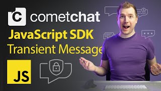 All About Transient Messages  JavaScript Chat SDK Tutorial [upl. by Eciuqram]