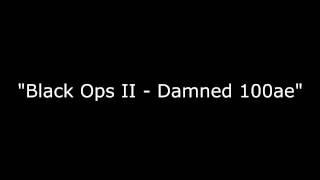 Black Ops Zombies Theme song  Damned 1 2 and 3 [upl. by Eseilanna792]