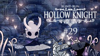 Completismo II  Hollow Knight POSTGAME Blind Run 29 w Cydonia [upl. by Aphrodite]