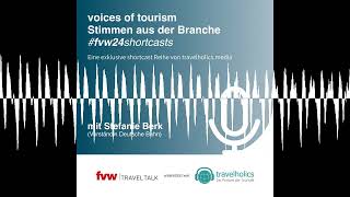 VOICES OF TOURISM  Die shortcasts zum fvw I TRAVELTALK Kongress  Travelholics [upl. by Ahseinad]