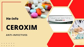 Ceroxim  Uses composition side effects and product Cefuroxime [upl. by Asemaj33]