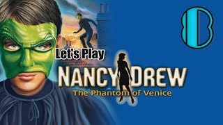 Nancy Drew 18 Phantom of Venice 08 wYourGibs  PHANTOM ATTACK MOSAIC REBUILDING [upl. by Erapsag990]