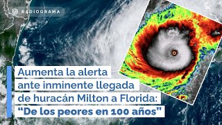 Aumenta la alerta ante inminente llegada de huracán Milton a Florida [upl. by Enitsyrk]