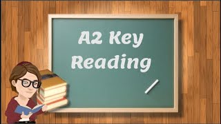 Cambridge A2 Key Reading  Step by step each of the 5 reading exercises in the exam [upl. by Walston557]