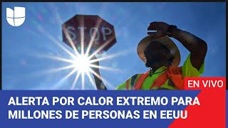 Edicion Digital Emiten alerta máxima por calor extremo para más de 70 millones de personas [upl. by Janeen419]