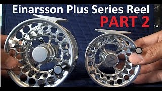 Einarsson Plus Series Reel Unboxing amp Review  Part 2 [upl. by Nylrehs962]