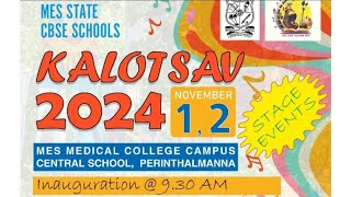 STAGE 3 MES STATE CBSE SCHOOLS KALOTSAV 2024 [upl. by Lonier832]