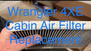 Wrangler 4XE Cabin Air Filter [upl. by Feeley598]