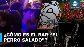 Así lucía por dentro “El Perro Salado” bar de la CDMX que fue clausurado [upl. by Ahsiram]