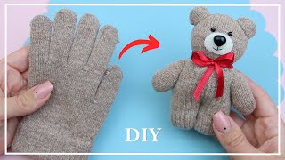 Из одной перчатки сделала Милого Медвежонка 🐻🧤 Легко У вас получится 💛 Teddy bear making DIY [upl. by Adnama]