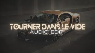 Tourner dans le vide best part  Indila edit audio [upl. by Iralav560]