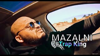 Rap Algérien  Trap King  Mazalni I مــزالني I Clip Officiel 4K [upl. by Nerval]