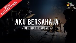 Rossa Duet Taufik Batisah  Aku Bersahaja  BTS [upl. by Ile]