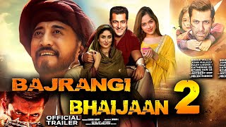 Bajrangi Bhaijaan 2  Official Trailer  Salman Khan Pooja Hegde Harshali Malhotra  Taroka Bazz [upl. by Trinia]