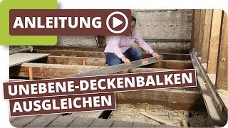 Altbau Holzboden Unebene Holzdielen amp Deckenbalken ausgleichen [upl. by Cheffetz511]