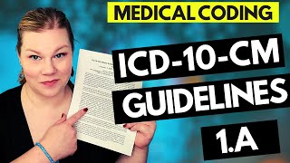 MEDICAL CODING ICD10CM GUIDELINES LESSON  1A  Coder explanation and examples for 2021 [upl. by Prisca]