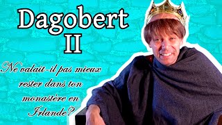 Épisode 37  Dagobert II [upl. by Novahc386]