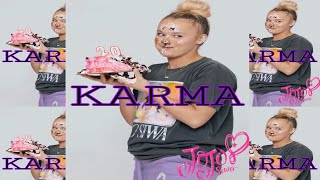 Karma Feat JoJo Siwa [upl. by Gee]