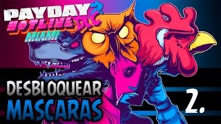 PAYDAY 2  HOTLINE MIAMI  DIA 1 EN SOLITARIO Y COMO DESBLOQUEAR LAS MÁSCARAS  2 [upl. by Er]