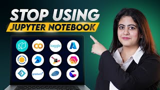 STOP Using Jupyter Notebook 🔥🔥 Here are 12 Coding Tools that are Better [upl. by Aimit418]