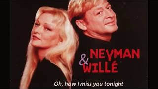 Benny Neyman amp Toni Willé Oh how I miss you tonight [upl. by Hildie]