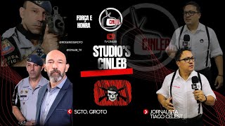 PODCAST CINLEB  com SARGENTO GIROTO [upl. by Liborio]