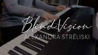 Blind Vision  Alexandra Stréliski Piano Cover [upl. by Anikat]