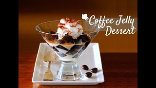 How to make Coffee Jelly Dessert [upl. by Fitts572]