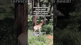 Camp Ohana Photo Safari brings you to Kenya [upl. by Terrance]