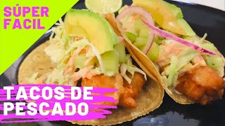 TACOS DE PESCADO Capeado crujiente con Cerveza [upl. by Posehn360]