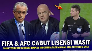 🔴 MERUSAK PIALA ASIA ‼️ FIFA AFC Cabut Lisensi Wasit Yang Curangi Timnas Indonesia Jadi Tuntutanku [upl. by Axia]