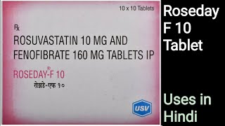 Roseday F 10 Tablet uses in Hindi  Rosuvastatin amp Fenofibrate Tablet [upl. by Ahsiekal]