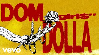 Dom Dolla  girl Official Audio [upl. by Hillier429]