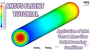 ANSYS Fluent Tutorial  Application of Inlet Vent amp Mass Flow Outlet Boundary Conditions  ANSYS CFD [upl. by Jessica74]