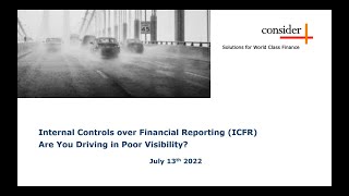 Internal Controls over Financial Reporting ICFR – Are You Driving in Poor Visibility [upl. by Dugan618]