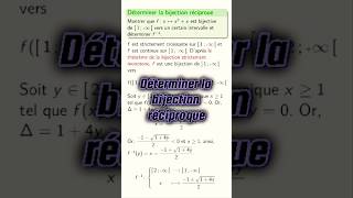 Déterminer la bijection réciproque dune fonction définie sur un intervalle cpge maths pcsi mpsi [upl. by Alliw]