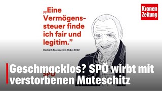 Geschmacklos SPÖ wirbt mit verstorbenen Mateschitz [upl. by Myrta861]