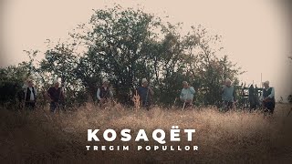 Tregim Popullor  Kosaqët Official Video 4K [upl. by Lered]