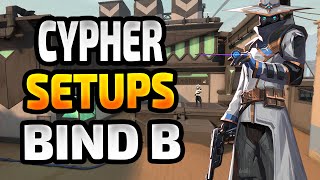 Cypher Setups Bind B  VALORANT Tipps [upl. by Nathalia410]