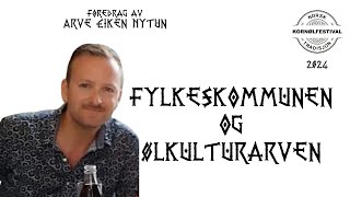 Møre og Romsdal fylkeskommune og bevaring av ølkulturarven  Arve Eiken Nytun [upl. by Ewnihc290]