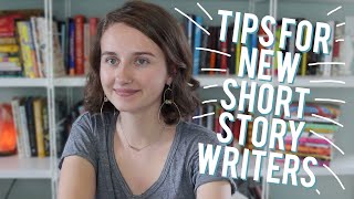 12 Tips for New Short Story Writers [upl. by Chrystal]