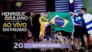 Henrique e Juliano  SAI FORA CUPIDO  DVD Ao vivo em Palmas [upl. by Simmie]