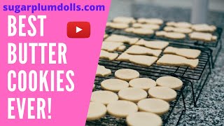 Best Butter Cookie Recipe in the World buttercookies [upl. by Jeanie]