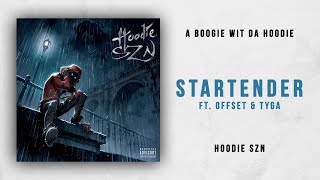 A Boogie Wit Da Hoodie  Startender Ft Offset amp Tyga Hoodie SZN [upl. by Auberon861]