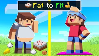 FAT to FIT In Minecraft [upl. by Paschasia213]