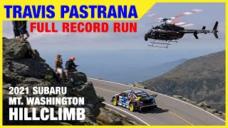 Travis Pastranas Full Record Run at 2021 Mt Washington Hillclimb [upl. by Eiggem791]